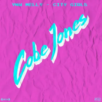 City Girls by Cobe Jones