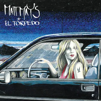 Matt Mays & El Torpedo by Matt Mays