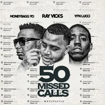 50 Missed Calls by Ray Vicks