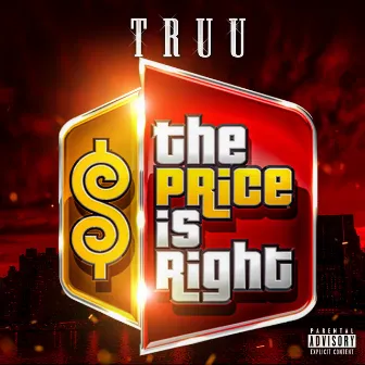 The Price Is Right by Truu