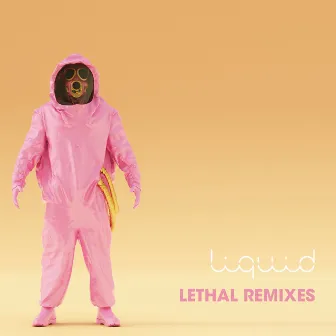 Lethal Remixes by Liquid