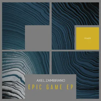 Epic Game EP by Axel Zambrano