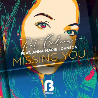 Missing You by Anna-Marie Johnson