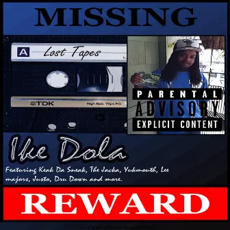 Lost Tapes by Ike Dola