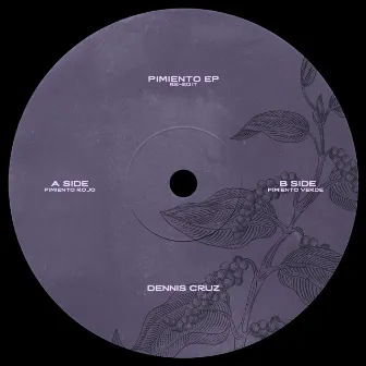 Pimiento EP by Dennis Cruz