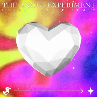 Heart (JHN_D Remix) by The Angel Experiment.