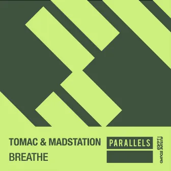 Breathe by Madstation