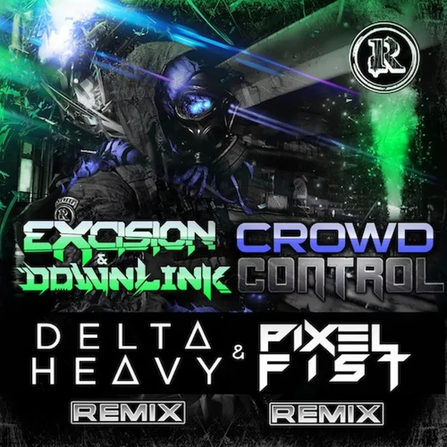 Crowd Control - Pixel Fist Remix