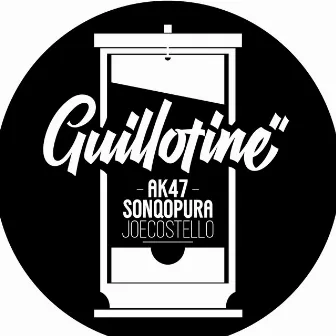 Guillotine by Local Ak47