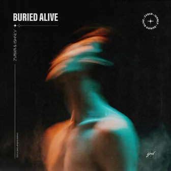 Buried Alive by ZVBXR