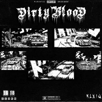 Dirty Blood by KLXIU