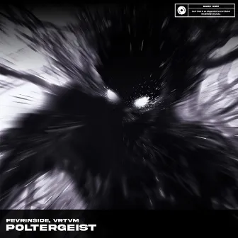 Poltergeist by FEVRiNSiDE