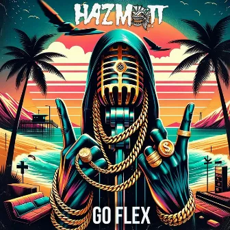 Go Flex by Hazmatt