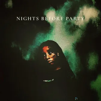 Nights Before Party by Kiran The Nomad