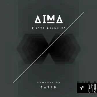 Filter Drums EP by Aima