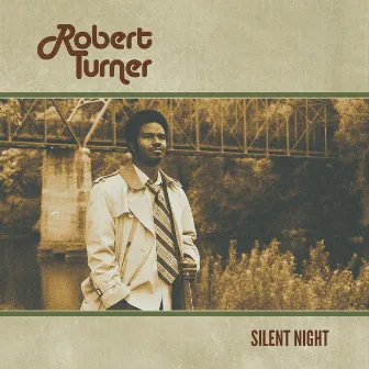 Silent Night by Robert Turner