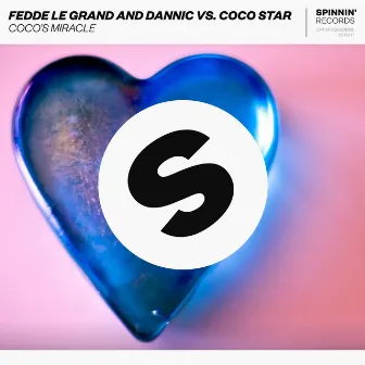 Coco's Miracle by Fedde Le Grand