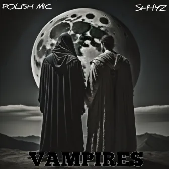 Vampires by Polish Mic