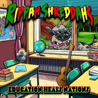 Education Heals Nations by Rippah Shreddahs