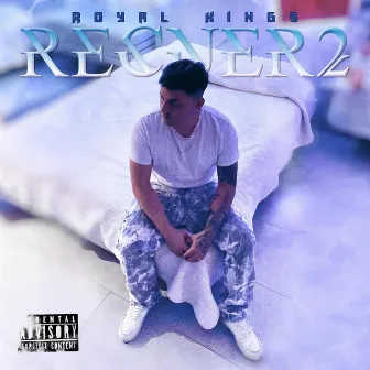 Recuer2 by ROYAL KINGS