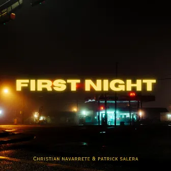 First Night by Patrick Salera