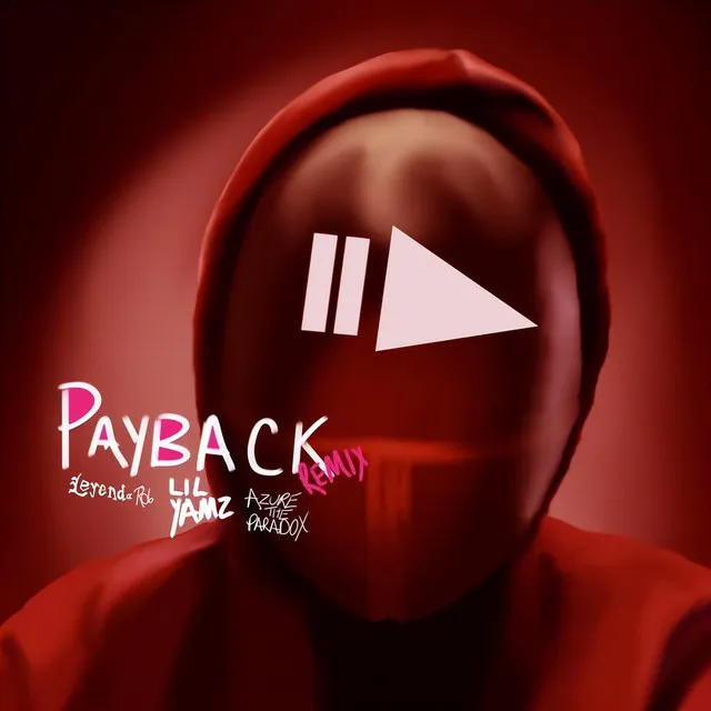 PAYBACK (Remix)