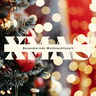 A + Bezaubernde Weihnachtszeit by Fröhliche Weihnachten