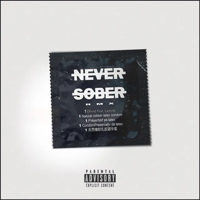 Never Sober RMX