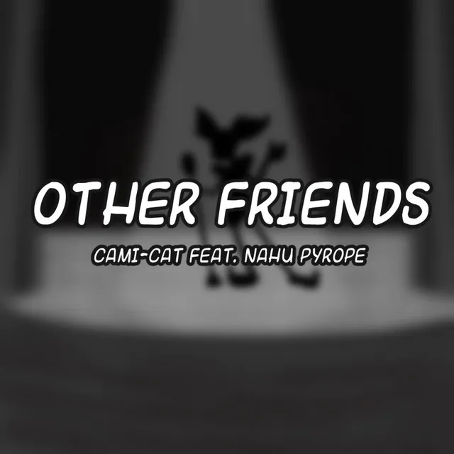 Other Friends