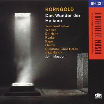 Korngold: Das Wunder der Heliane by Hartmut Welker