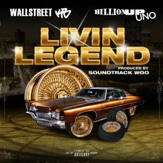 Livin' Legend by Wallstreet KB