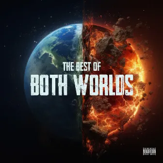 The Best of Both Worlds by M Dubb