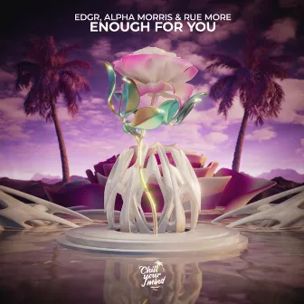 Enough For You by Rue More