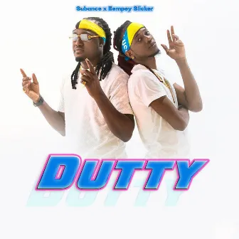 Dutty by Subance