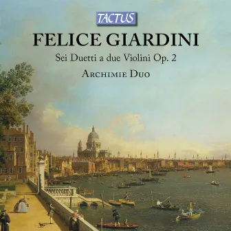 Giardini: 6 Violin Duets, Op. 2 by Felice Giardini