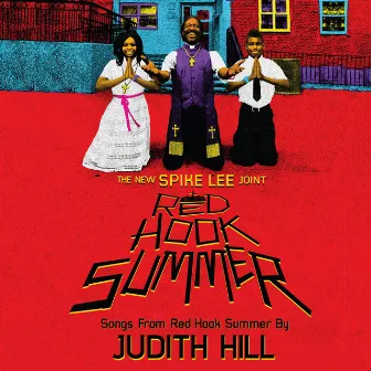 Red Hook Summer (Songs from Original Motion Picture Soundtrack) by Judith Hill