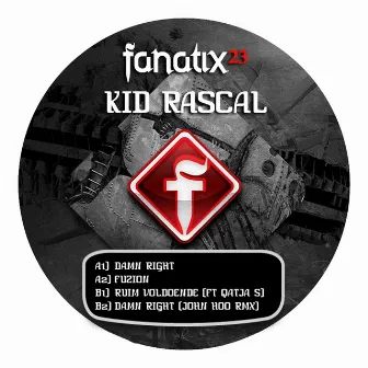 Damn Right EP by Kid Rascal