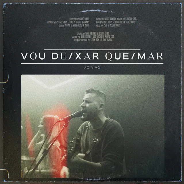 Vou Deixar Queimar - Ao Vivo