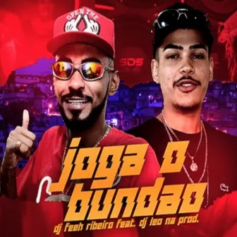 Joga o Bundão by DJ Feeh Ribeiro