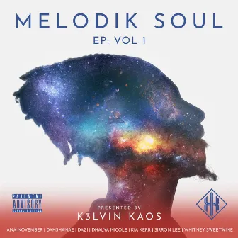 Melodik Soul EP, Vol. 1 by K3lvin Kaos