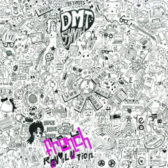 French Revolution EP by DMT Synth