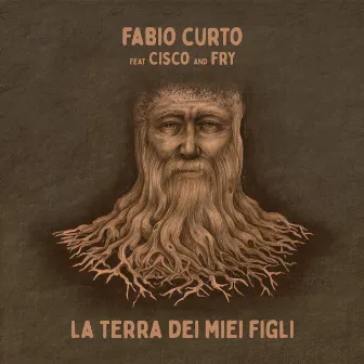 La Terra dei miei Figli by Fabio Curto