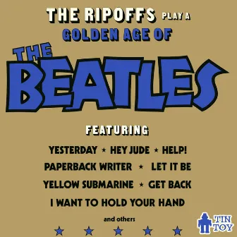 The Ripoffs Tribute to the Golden Age of The Beatles by The Ripoffs