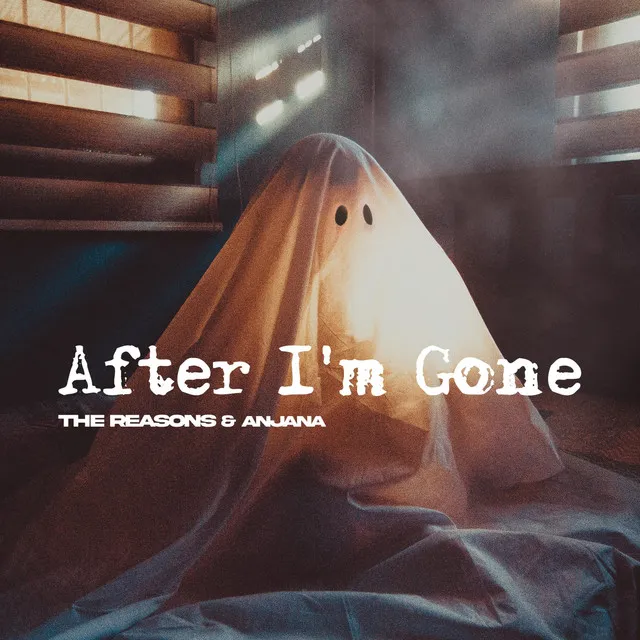 After I'm Gone