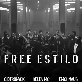 Free Estilo by Delta Mc