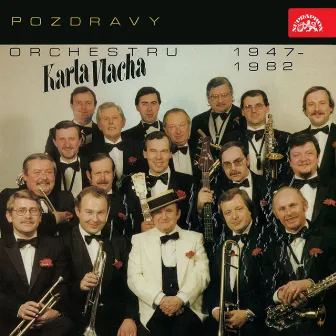 Pozdravy orchestru Karla Vlacha (1947-1982) by Karel Vlach se svým orchestrem