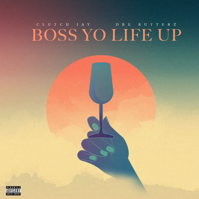 Boss Yo' Life Up