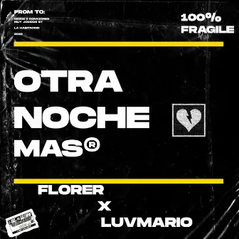 Otra Noche Mas by Florer