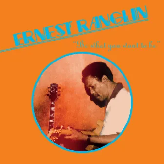 Be What You Want Be by Ernest Ranglin