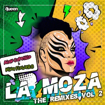 La Moza, Vol. 2 (The Remixes) by Alan Capetillo